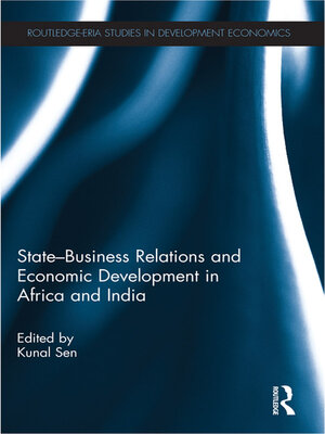 cover image of State-Business Relations and Economic Development in Africa and India